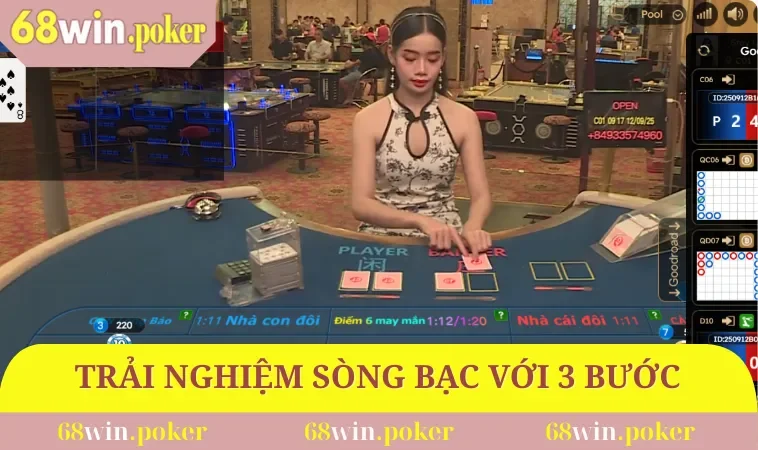 Casino 68WIN 3 Trải nghiệm sòng bạc tại nhà với 3 thao tác đơn giản