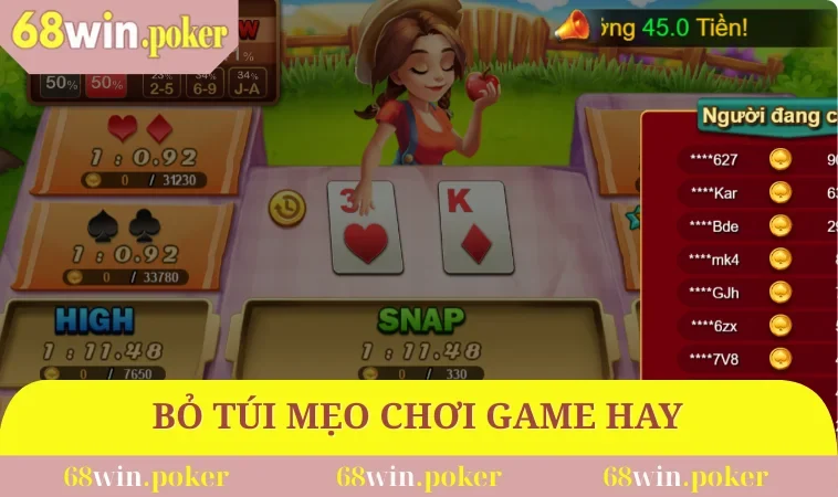 Hướng Dẫn Chi Tiết Cách Chơi Bài Hi Lo Cho Người Mới 3 Bỏ túi mẹo chơi game hay