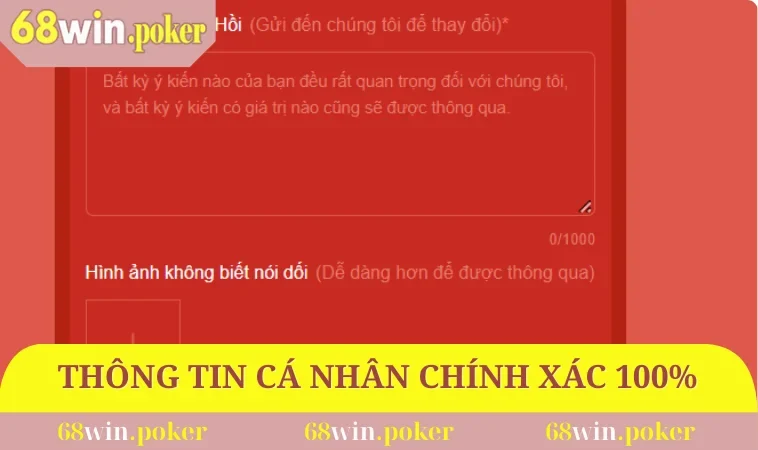 Điều Khoản Sử Dụng 68WIN 2 Thông tin cá nhân chính xác 100%