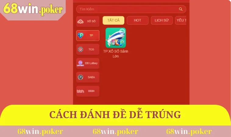 Cách đánh đề dễ trúng